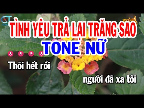 Karaoke Tình Yêu Trả Lại Trăng Sao Tone Nữ ( Em ) Nhạc Sống Mới Nhất || Karaoke Tuấn Kiệt