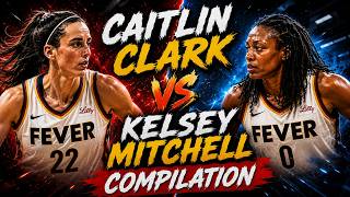 CAITLIN CLARK VS KELSEY MITCHELL COMPILATION