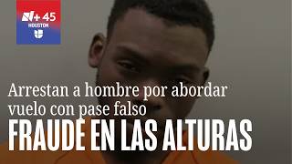 Arrestan a hombre por abordar vuelo de United en Houston con un pase falso