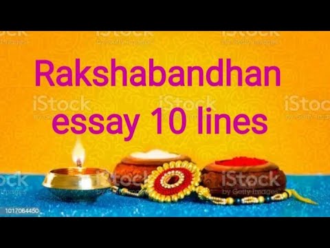 Raksha Bandhan essay in English 10 lines