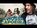 História e Evolução da Capoeira