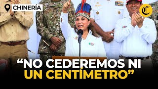 El contundente mensaje de Dina Boluarte en su visita a Chinería: “No cederemos ni un centímetro"