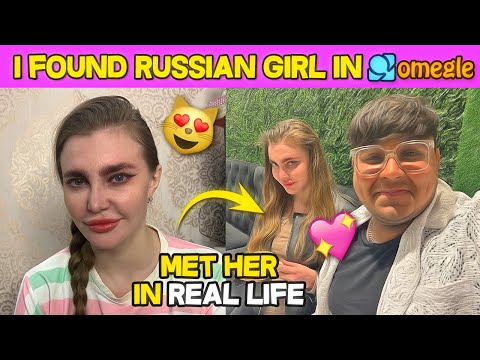 I Found RUSSIAN  GIRL ON OMEGLE 😍 To Real Life😲