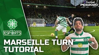 🎮 Marseille Turn/ McGeady spin Tutorial on Efootball PES 2020 ft. Celtic Esports’ JORCHA