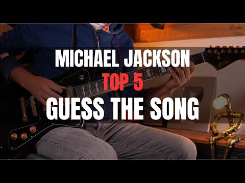 TOP 5 MICHAEL JACKSON RIFFS ON GUITAR - GUESS THE SONG