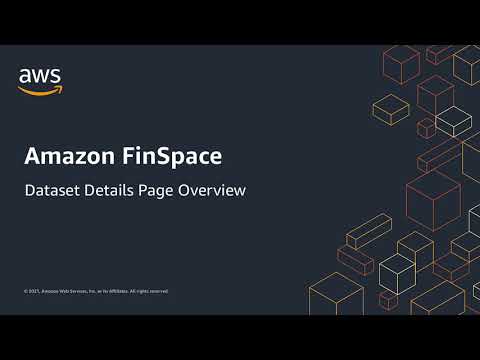 How to: Amazon FinSpace Dataset Details Page Overview