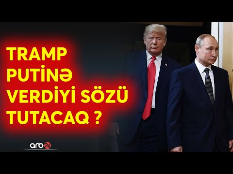 Putin Trampdan istədiyini aldı: ABŞ Rusiyanın Ukrayna siyasətinə dəstək verəcək?