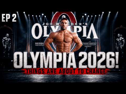 Things are about to change (Olympia prep Ep 2)