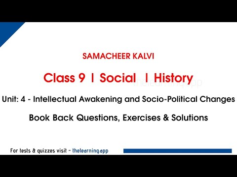 Intellectual Awakening and Socio-Political Changes | Unit 4 | Class 9 | History | Social | Samacheer