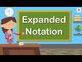 Expanded Notation and Place Value