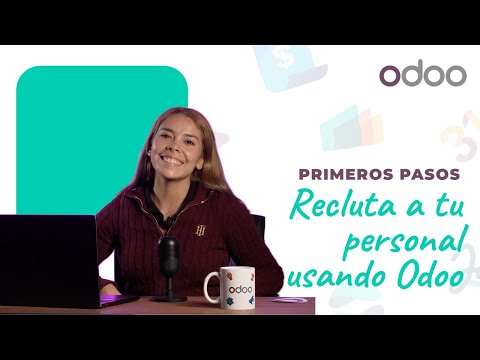 Recluta a tu personal usando Odoo | Odoo primeros pasos