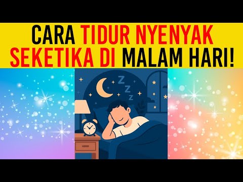 10 Cara Tidur Nyenyak Di Malam Hari Pasti Berhasil, Ternyata Mudah Hilangkan Insomnia!