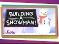 Building a Snowman: Engineering and Balance