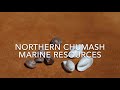 Chumash Society and Resources