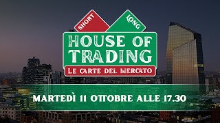 House of Trading: Nicola Para in sfida contro Luca Fiore
