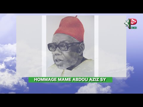 HOMMAGE Á MAME ABDOU AZIZ SY