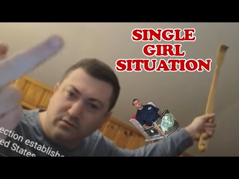 The Single Girl Situation is Crazy