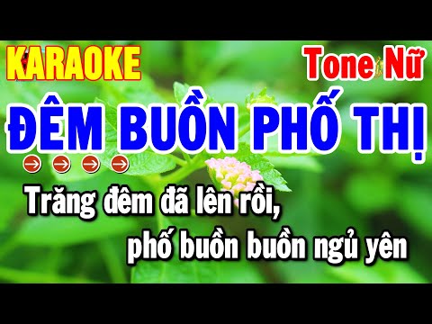 Karaoke Đêm Buồn Phố Thị Tone Nữ Nhạc Sống 2025 Mới | Thanh Hải