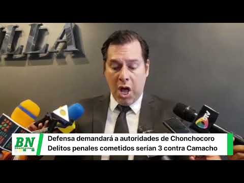 Defensa presentará denuncia contra autoridades de Chonchocoro por delitos cometidos contra Camacho