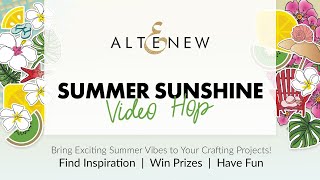 Altenew Summer Sunshine Collection Release Video Hop + Giveaway