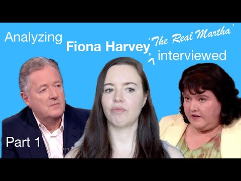 Analyzing Fiona Harvey, 'The Real Martha' Interviewed