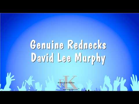 Genuine Rednecks – David Lee Murphy (Karaoke Version)