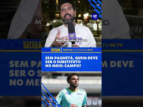 ANCELOTTI SABE QUEM SERÁ O SUBSTITUTO DE PAQUETÁ NO PRÓXIMO JOGO | Radar da Seleção | getv #shorts