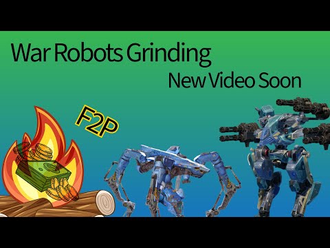 War Robots F2P (Just Chilling)