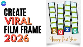 Create a Viral New Year Film Frame Photo Collage in Canva Quick & Easy!