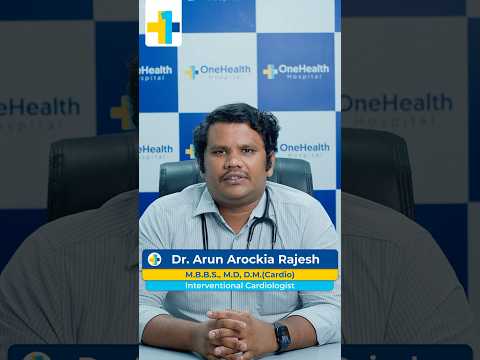 Heart Attack at Young Age | Prevention Tips by Dr. Arun, Cardiologist | OneHealth Hospital Vandalur