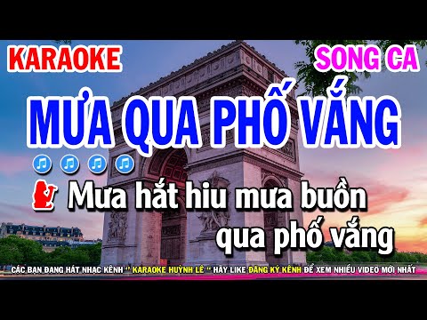 Karaoke Mưa Qua Phố Vắng – Song Ca ( Đoàn Minh – Cẩm Loan) Huỳnh Lê