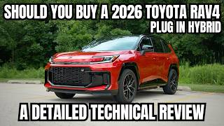 Should You Buy a 2026 Toyota RAV4 Plug In Hybrid? A Detailed Technical Review