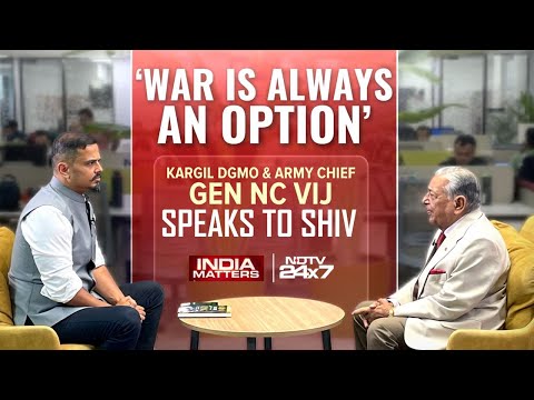 Kargil DGMO & Ex-Army Chief Exclusive | 'War Is Always An Option'