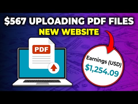 Earn $567/Week Uploading PDF Files For FREE! *Worldwide* | (Make Money Online)