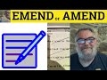 Distinguishing 'Amend' and 'Emend'
