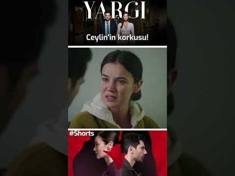 Yargı | Ceylin'in Korkusu! 😱😰 #Shorts