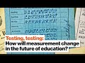 Understanding Educational Measurement and Change