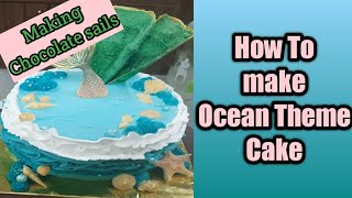 Online Baking series Episode 51 / Ocean themed cake/ Making Chocolate sail