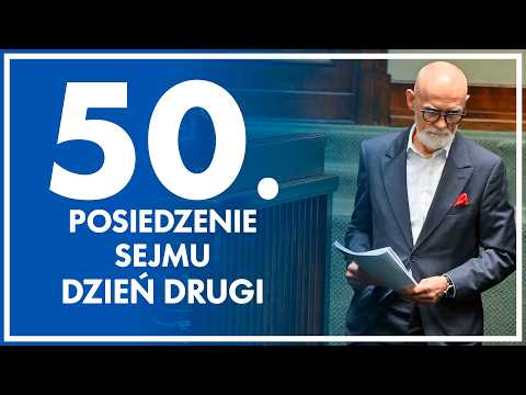 50. posiedzenie Sejmu - dzień 2. 22 stycznia 2026 r.