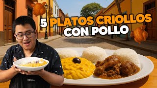 COMO PREPARAR 5 PLATOS CRIOLLOS CON POLLO (AJÍ, PICANTE, SECO, POLLO AL MANÍ Y ARROZ CON POLLO)