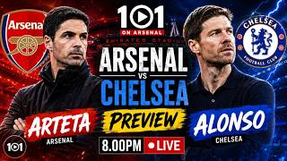 Arsenal vs Chelsea Preview 8.00pm
