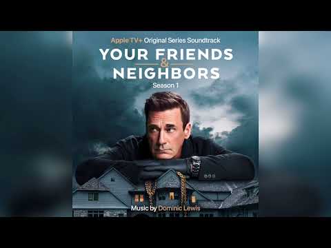Dominic Lewis - This is What Happens (To Coop) - Your Friends & Neighbors