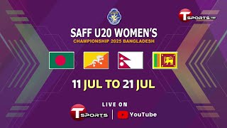 Promo | Saff U-20 Women's Championship 2025 | Bashundhara Kings Arena | T Sports