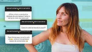 REPASO DE COMENTARIOS Ser o no ser madre, ¿vivir en pareja?, Reconstruirse tras una ruptura