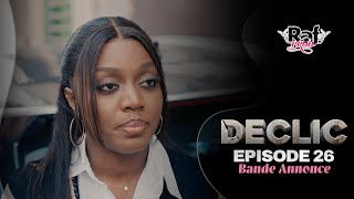 DÉCLIC - Saison 1 - Episode 26 - Bande Annonce
