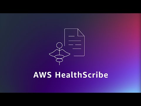 Boost Clinician Productivity with AI-generated Insights Using AWS HealthScribe | Amazon Web Services