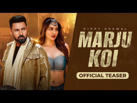 MARJU KOI (TEASER) - Gippy Grewal I Mahira Sharma l Mandeep Maavi | Black Virus | Punjabi Songs 2025