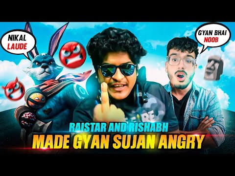 Raistar & Rishabh Made Gyan Bhai Angry 🤬🗿 Must Watch