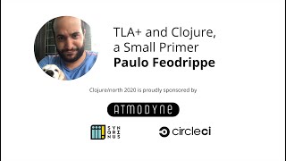 TLA+ and Clojure, a Small Primer