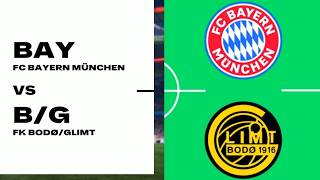 EA SPORTS FC 26⚽- FC Bayern München vs FK Bodø/Glimt - UEFA Champions League Orakel